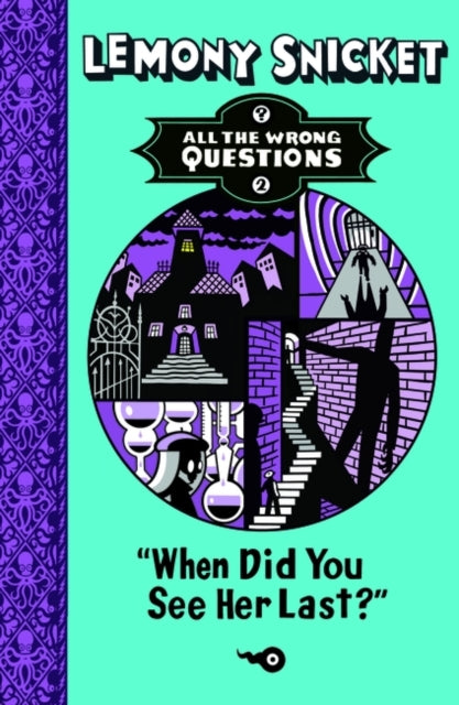 When Did You See Her Last?-9781405271066