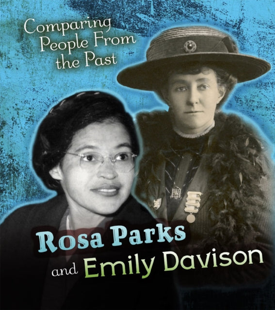 Rosa Parks and Emily Davison-9781406296433