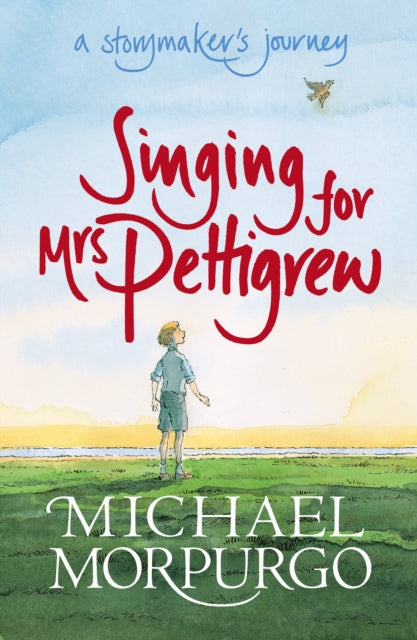 Singing for Mrs Pettigrew: A Storymaker's Journey-9781406305746