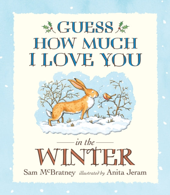 Guess How Much I Love You in the Winter-9781406354287