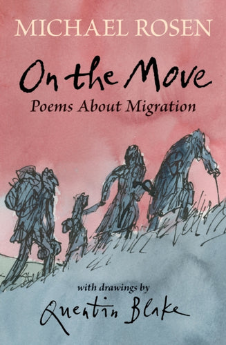 On the Move: Poems About Migration-9781406393705
