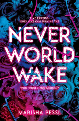 Neverworld Wake-9781407187952