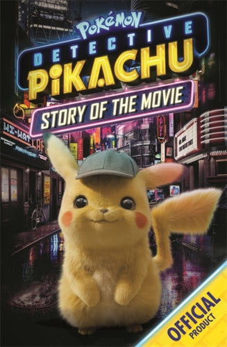 The Official Pokemon Detective Pikachu Story of the Movie-9781408359617