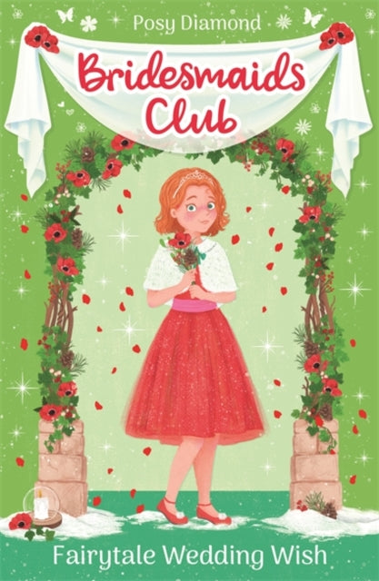 Bridesmaids Club: Fairytale Wedding Wish : Book 3-9781408360972
