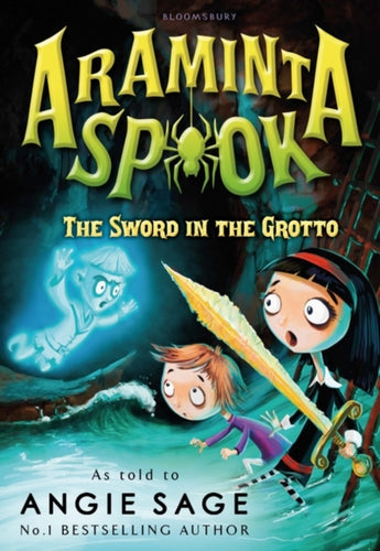 Araminta Spook: The Sword in the Grotto-9781408838662