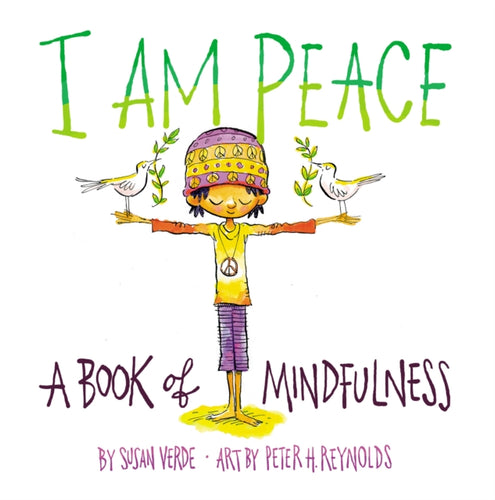 I Am Peace: A Book of Mindfulness-9781419731525