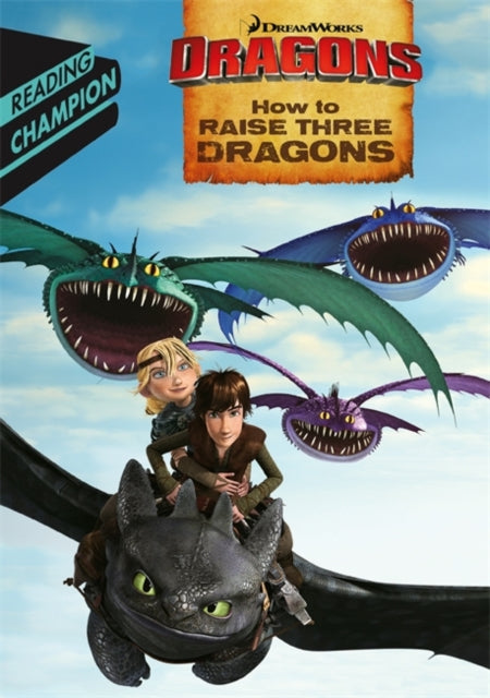 How to Raise Three Dragons-9781444934328