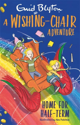 A Wishing-Chair Adventure: Home for Half-Term : Colour Short Stories-9781444962567