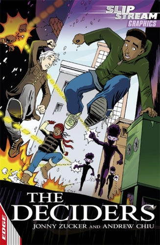 EDGE: Slipstream Graphic Fiction Level 1: The Deciders-9781445113241
