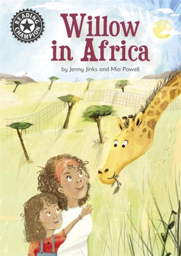 Reading Champion: Willow in Africa : Independent reading 16-9781445165189