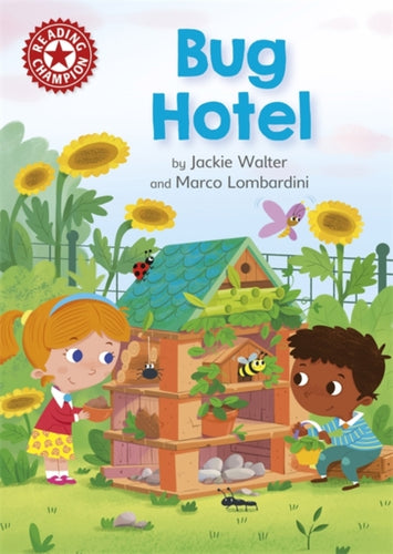 Reading Champion: Bug Hotel : Independent Reading Red 2-9781445167640