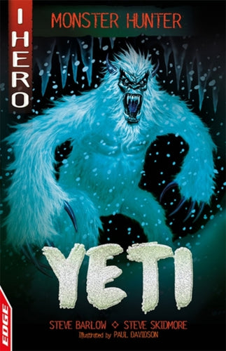 EDGE: I HERO: Monster Hunter: Yeti-9781445169996