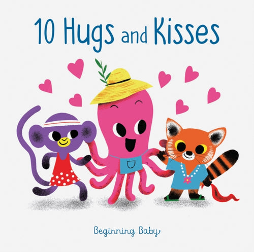 10 Hugs and Kisses : Beginning Baby-9781452170947