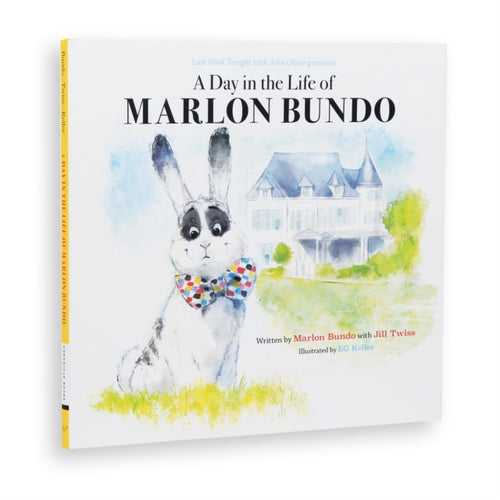 Last Week Tonight with John Oliver Presents A Day in the Life of Marlon Bundo-9781452173801