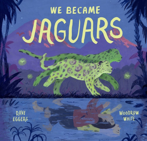 We Became Jaguars-9781452183930