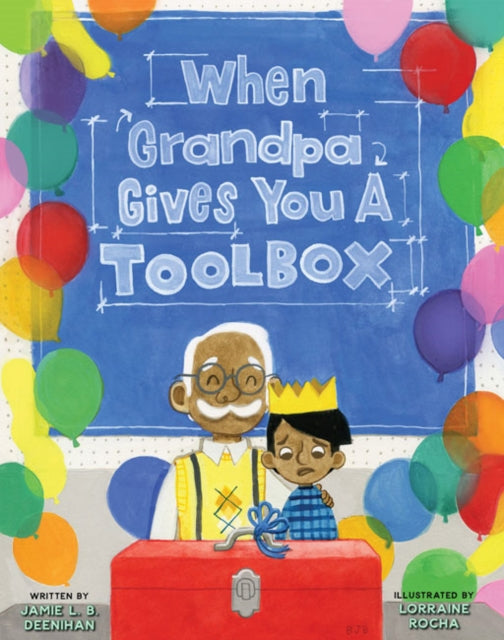 When Grandpa Gives You a Toolbox-9781454932321
