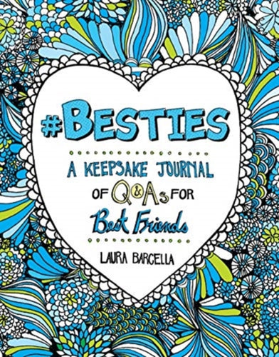 #Besties : A Keepsake Journal of Q&As for Best Friends-9781454942122