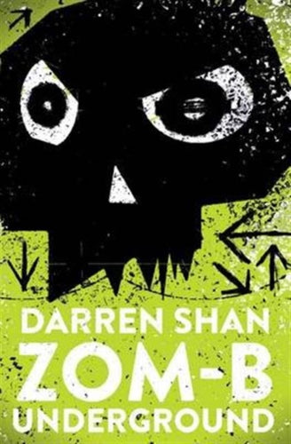 ZOM-B Underground-9781471158285