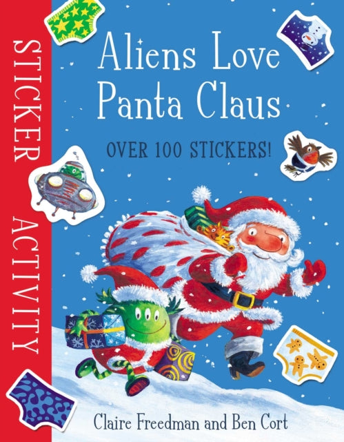 Aliens Love Panta Claus: Sticker Activity-9781471164309