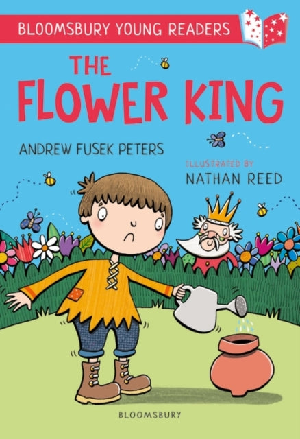 The Flower King: A Bloomsbury Young Reader : Gold Book Band-9781472970756