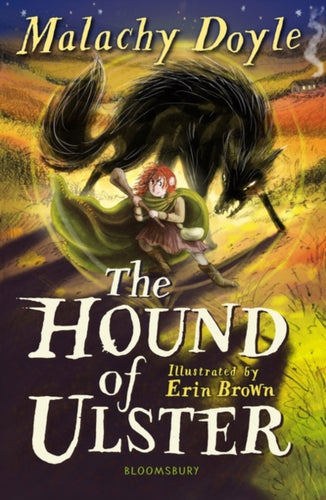 The Hound of Ulster: A Bloomsbury Reader-9781472989963