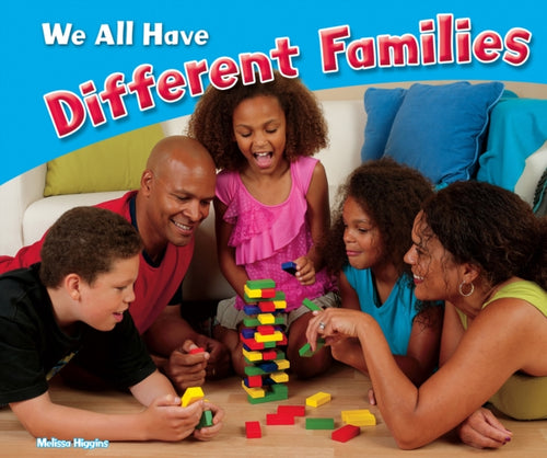 We All Have Different Families-9781474723640