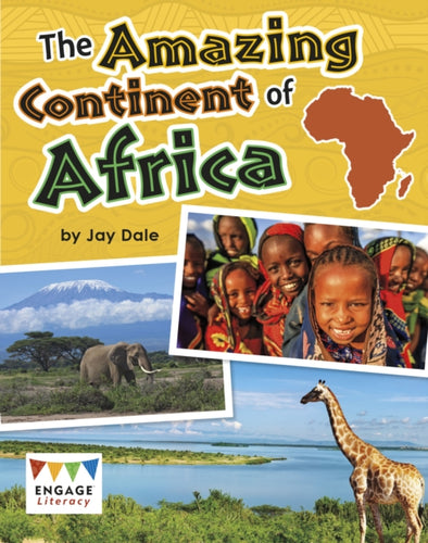 The Amazing Continent of Africa-9781474739146