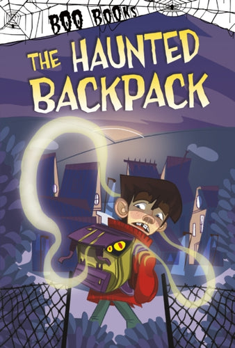 The Haunted Backpack-9781474785570