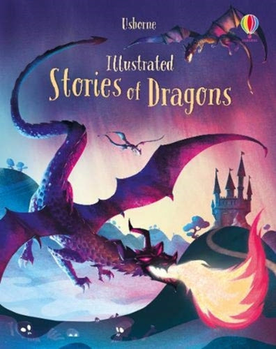 Illustrated Stories of Dragons-9781474969550