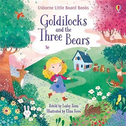 Goldilocks and the Three Bears-9781474969628