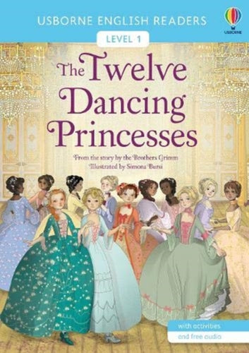 The Twelve Dancing Princesses-9781474991186