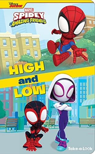 Disney Junior Marvel Spidey and His Amazing Friends: High and Low : Take-a-Look-9781503759954