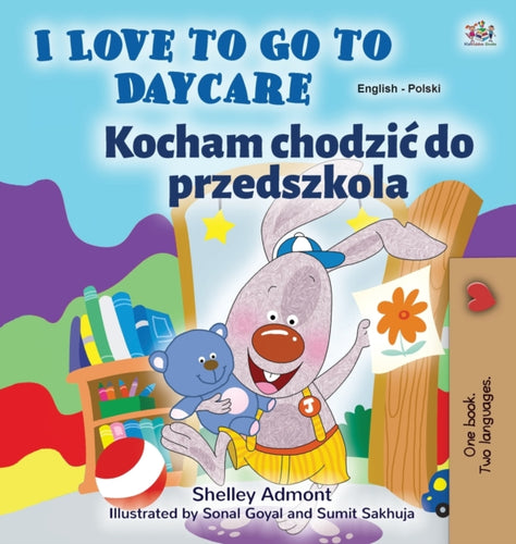 I Love to Go to Daycare (English Polish Bilingual Book for Kids)-9781525933950
