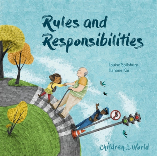 Children in Our World: Rules and Responsibilities-9781526310972