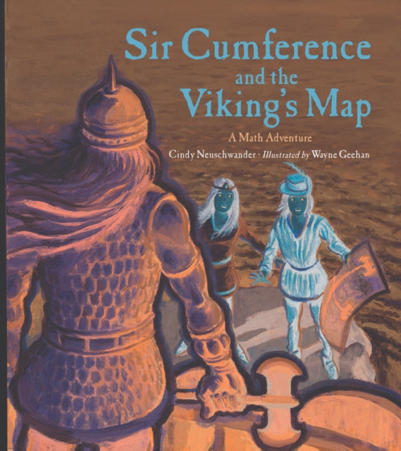 Sir Cumference and the Viking's Map-9781570917929