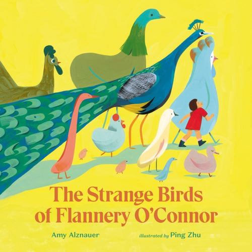 The Strange Birds of Flannery O'Connor-9781592702954