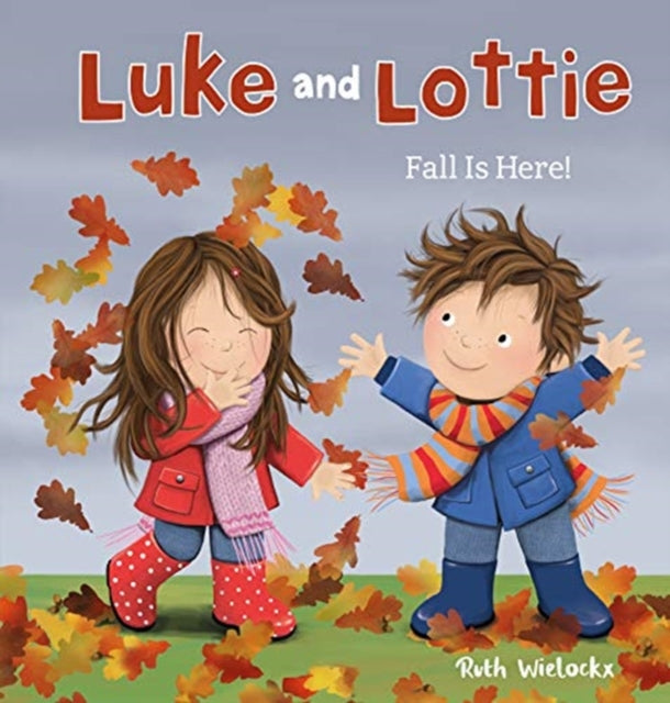 Luke & Lottie. Fall is Here!-9781605375700