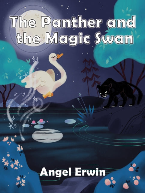 PANTHER & THE MAGIC SWAN-9781638293101