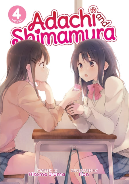 Adachi and Shimamura (Light Novel) Vol. 4-9781645057208