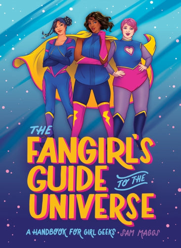 The Fangirl's Guide to The Universe-9781683692317