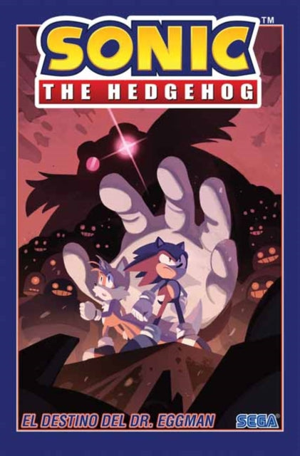 Sonic The Hedgehog, Volume 2 : El destino del Dr. Eggman-9781684057832