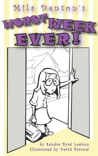 Mila Denton's Worst Week Ever!-9781734607284