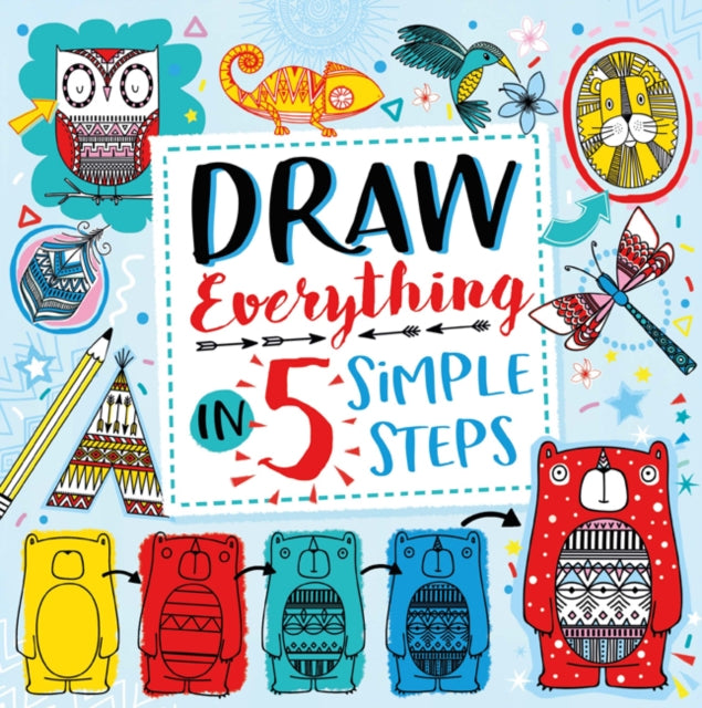 Draw Everything in 5 Simple Steps-9781780556024