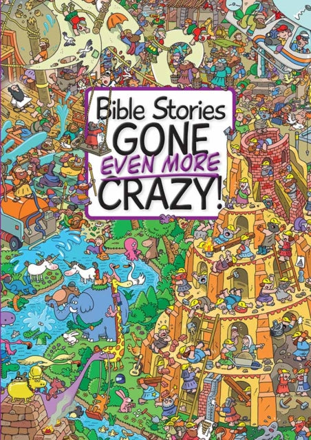 Bible Stories Gone Even More Crazy!-9781781283394