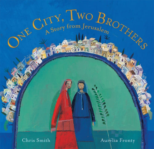 One City, Two Brothers-9781782852520