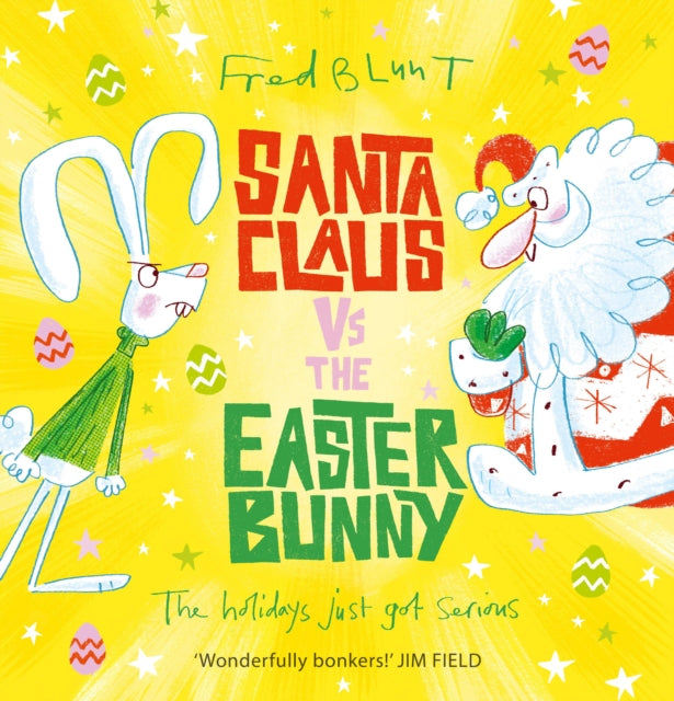Santa Claus vs The Easter Bunny-9781783447640