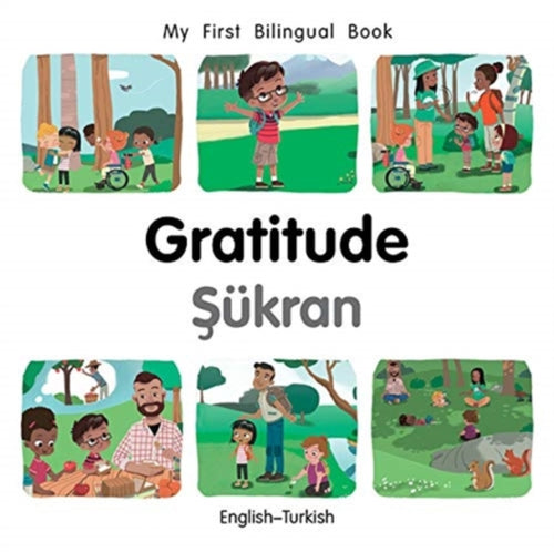 My First Bilingual Book-Gratitude (English-Turkish)-9781785089800