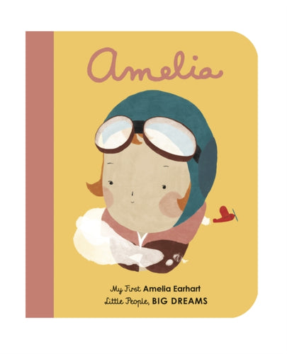 Amelia Earhart : My First Amelia Earhart Volume 3-9781786032515