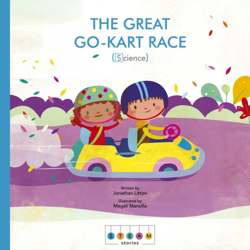 STEAM Stories: The Great Go-Kart Race (Science)-9781786032782