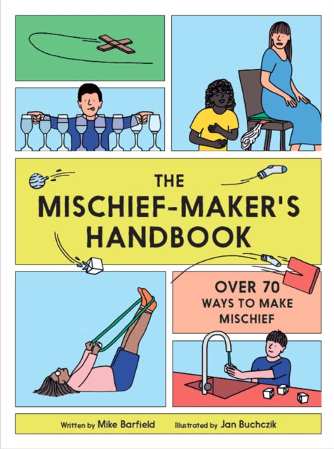 The Mischief Maker's Handbook-9781786275509